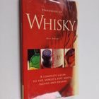 Dave Broom ym. : Handbook of Whisky - A Complete Guide to... - pikkukuva 1