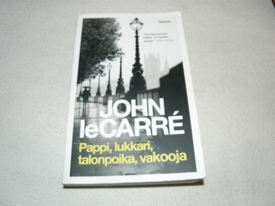 John Le Carré Pappi, lukkari, talonpoika, vakooja -nid