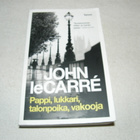 John Le Carré Pappi, lukkari, talonpoika, vakooja -nid - pikkukuva 1