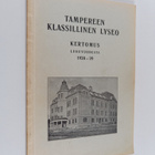 Tampereen klassillinen lyseo : kertomus lukuvuodesta 1938-39 - pikkukuva 1