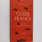 Guy Michaud : Guide France : manuel de civilisation franc... - pikkukuva 1