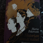 Maria Pettersson: Historian jännät naiset - pikkukuva 1