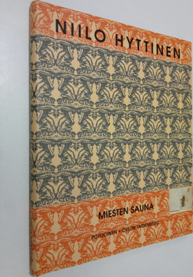 Niilo Hyttinen : miesten sauna