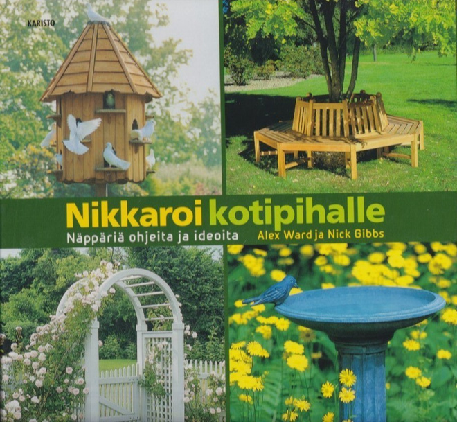 Alex Ward: Nikkaroi kotipihalle