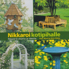 Alex Ward: Nikkaroi kotipihalle - pikkukuva 1