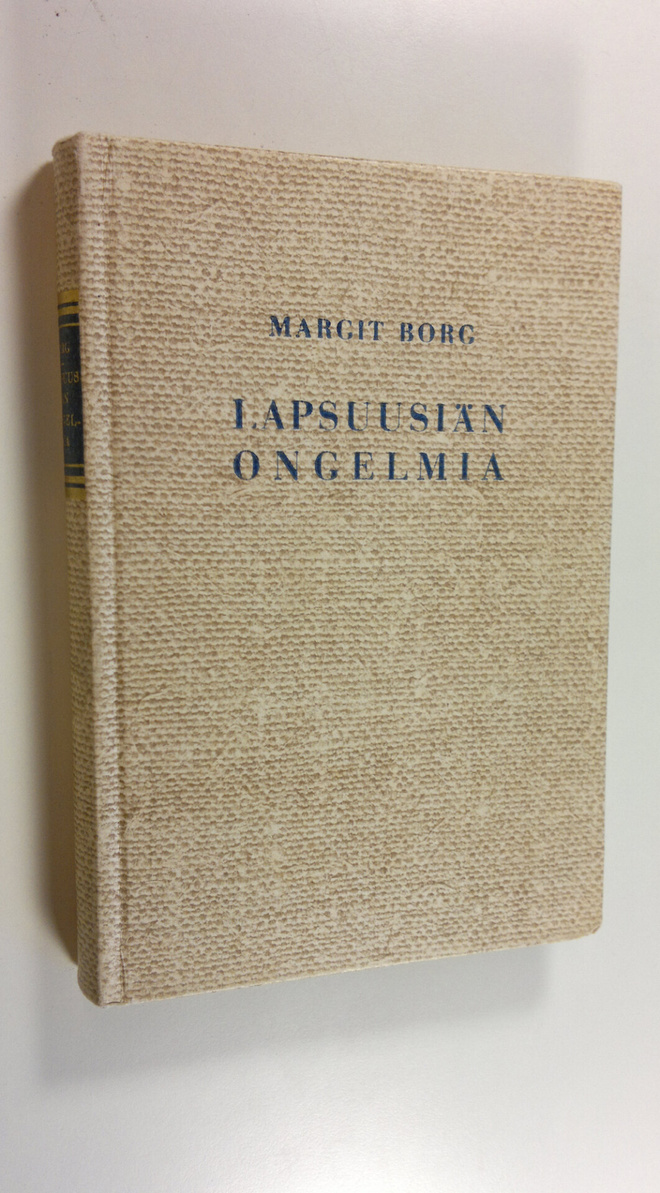 Margit Borg-Sundman : Lapsuusiän ongelmia