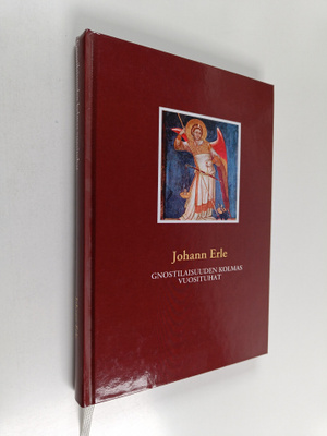 Johann Erle : Gnostilaisuuden kolmas vuosituhat