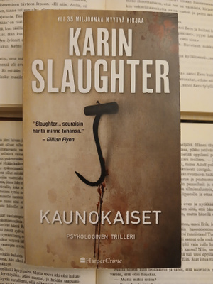 Karin Slaughter - Kaunokaiset (pokkari)