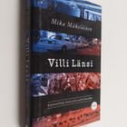 Mika Mäkeläinen : Villi Länsi : kirjeenvaihtajan kanssa p... - pikkukuva 1