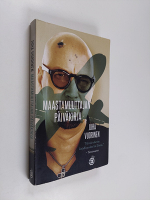 Juha Vuorinen : Maastamuuttajan päiväkirja : valikoidut k...