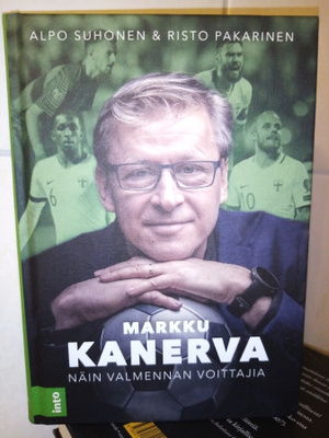 MARKKU KANERVA : NÄIN VALMENNAN VOITTAJIA