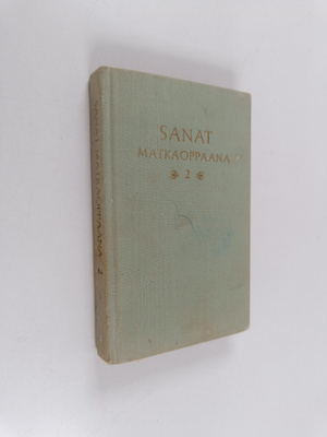 Sanat matkaoppaana 2