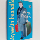 Pertti Paasio : Brysselin baanalla - pikkukuva 1