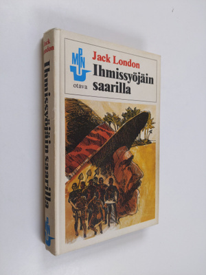 Jack London : Ihmissyöjäin saarilla
