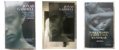 Jonas Gardell - Torka aldrig tårar utan handskar 1, 2 & 3