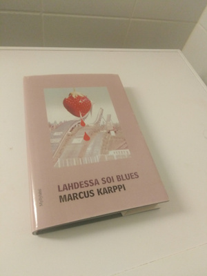 Marcus Karppi: Lahdessa soi blues