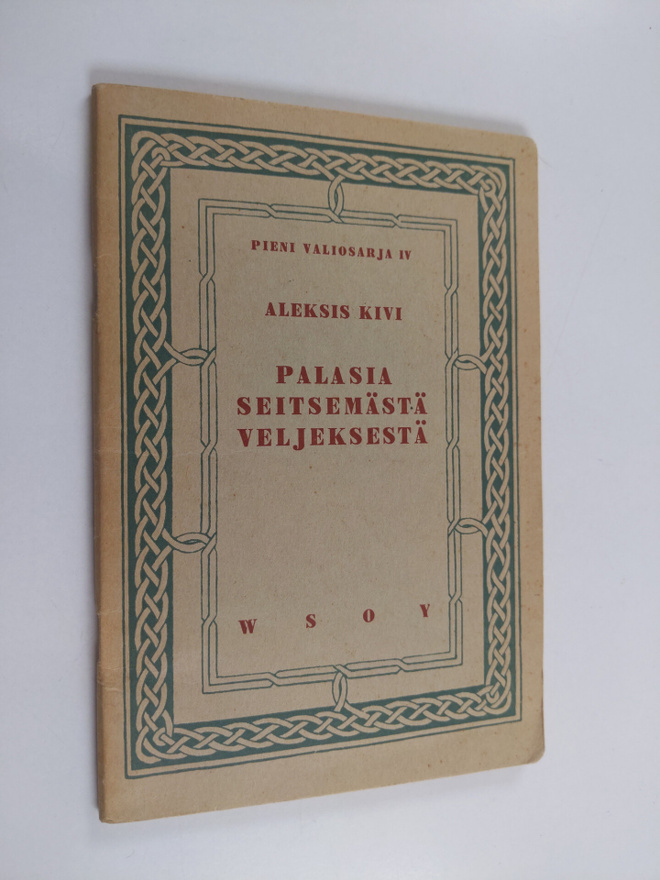 Aleksis Kivi : Palasia Seitsemästä veljeksestä