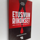 Etusivun rikokset : näin kovat uutiset syntyivät : Oikeus... - pikkukuva 1
