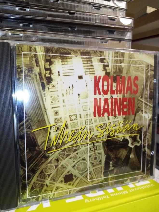 CD KOLMAS NAINEN :  TIHEÄÄN SISÄÄN ( SIS POSTIKULU )