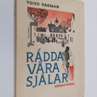 Toivo Hagman : Rädda våra själar - pikkukuva 1