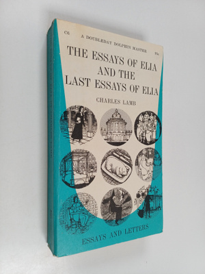 Charles Lamb : The essays of Elia and the last essays of ...
