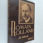 M. Sillaots : Romain Rolland : totuuden ja ihmisyyden esi... - pikkukuva 1