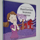 Tiina Hautala : Kanttorilan kumma vieras - pikkukuva 1