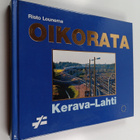 Risto Lounema : Oikorata Kerava-Lahti - pikkukuva 1
