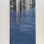 Jyväskylä uusilla aalloilla : Jyväskylä on the waves of p... - pikkukuva 1