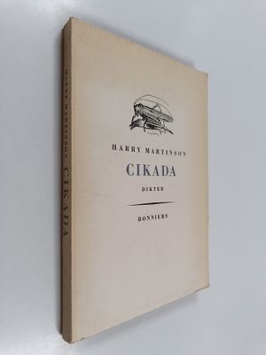 Harry Martinson : Cikada - Dikter