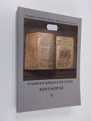 Tapani (toim.) Vinkala : Vanhan kirjallisuuden hintaopas 5