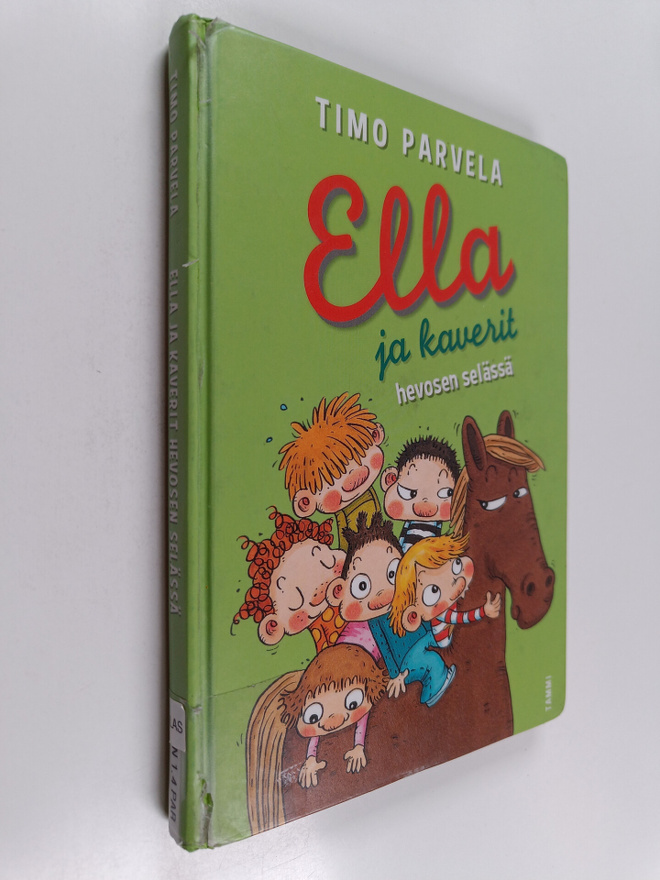 Timo Parvela : Ella ja kaverit hevosen selässä