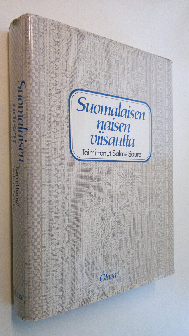 Salme (toim.) Saure : Suomalaisen naisen viisautta