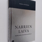 Heikki Aittokoski : Narrien laiva : matka pieleen mennees... - pikkukuva 1