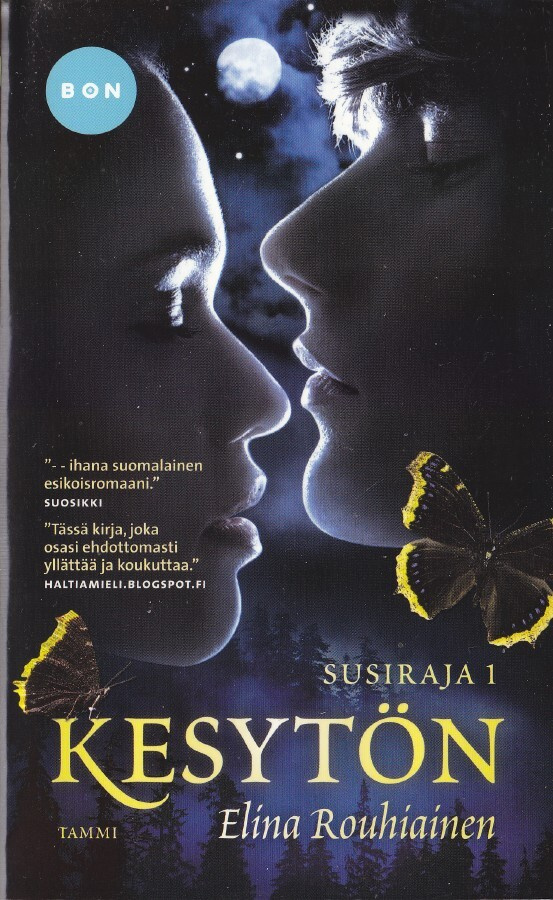 Elina Rouhiainen: Susiraja 1 Kesytön (Bon-pokkari)
