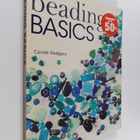 Carole Rodgers : Beading Basics - pikkukuva 1