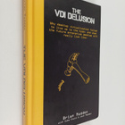 Brian S. Madden ym. : The VDI Delusion - Why Desktop Virt... - pikkukuva 1