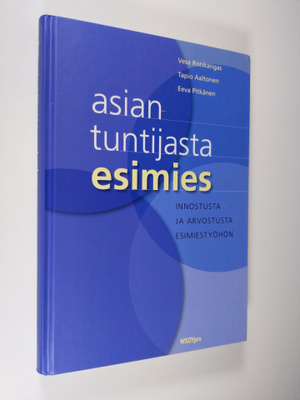 Vesa Ristikangas : Asiantuntijasta esimies : innostusta j...