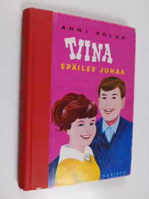 Anni Polva : Tiina epäilee Juhaa