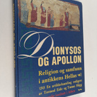 Tomas Hagg : Dionysos og Apollon : religion og samfunn i ... - pikkukuva 1