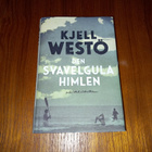 Den svavelgula himlen - Kjell Westö - pikkukuva 1