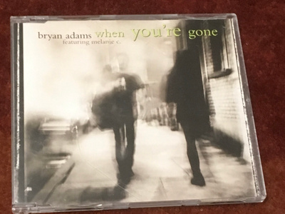 BRYAN ADAMS & MEL C - WHEN YOU’RE GONE - CD SINGLE
