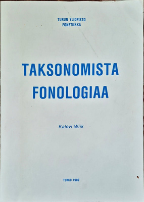 Kalevi Wiik: Taksonomista fonologiaa