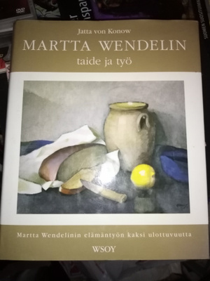 Von Konow : MARTTA WENDELIN TAIDE JA TYÖ