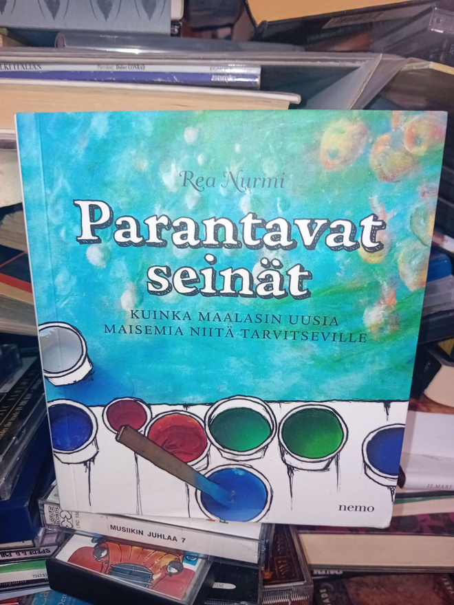 Rea Nurmi : Parantavat seinät  ( SIS POSTIKULU )