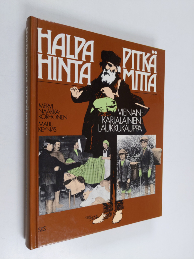 Mervi Naakka-Korhonen : Halpa hinta, pitkä mitta