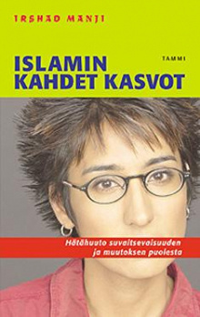 Irshad Manji - Islamin kahdet kasvot