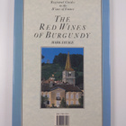 Mark Savage : The Red Wines of Burgundy - pikkukuva 2