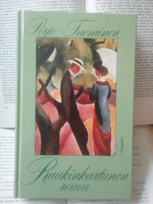 Pirjo Tuominen - Ruukinkartanon rouva (sid.)
