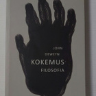 Kai Alhanen - John Deweyn Kokemusfilosofia - pikkukuva 1